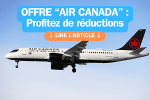 Air Canada : offre exceptionnelle